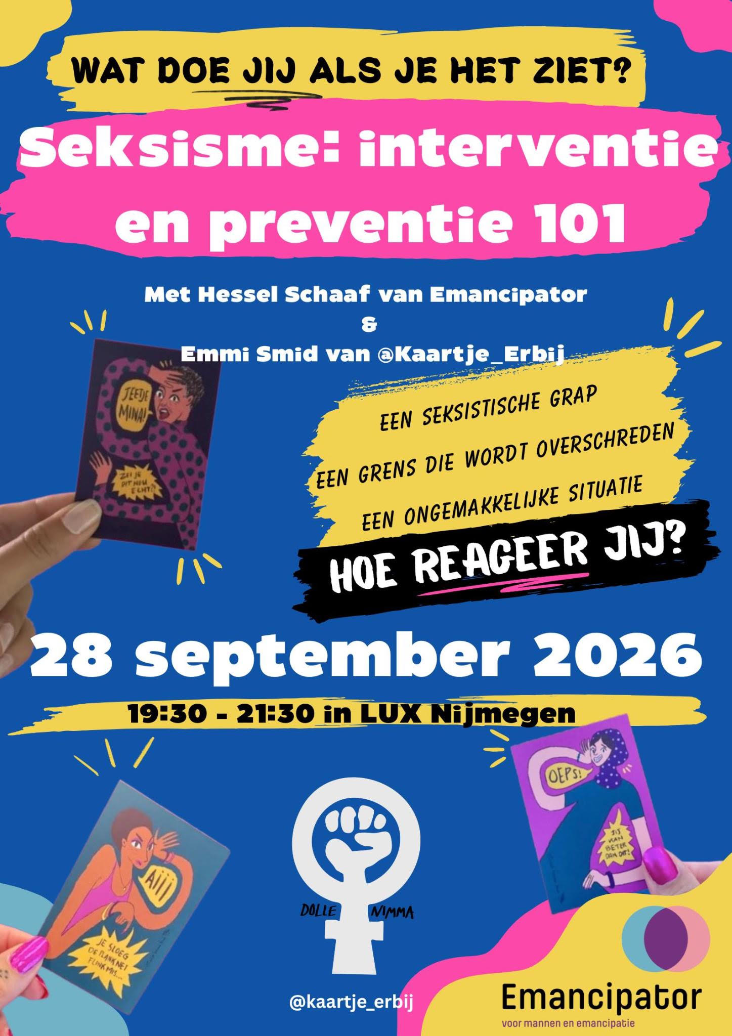 Poster van Dolle Nimma X Emancipator met daarop de titel: Seksisme: interventie en preventie 101. 28 september 2026 van 19:30 tot 21:30 in LUX Nijmegen.